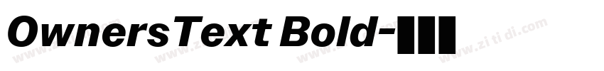 OwnersText Bold字体转换 OwnersText Bold字体转换